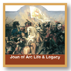 Joan Of Arc Life & Legacy