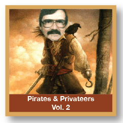 Pirates & Privateers Volume 2