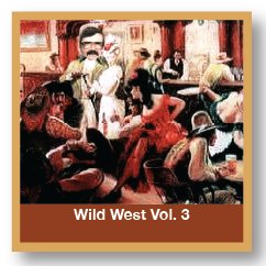 Wild West Vol. 3